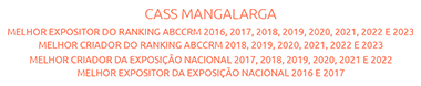 CASS MANGALARGA MELHOR EXPOSITOR DO RANKING ABCCRM 2016, 17, 18, 19 e 20 MELHOR CRIADOR DO RANKING ABCCRM 2018, 19 e 20 MELHOR CRIADOR DA EXPOSIÇÃO NACIONAL 2017, 18, 19 e 20 MELHOR EXPOSITOR DA EXPOSIÇÃO NACIONAL 2017